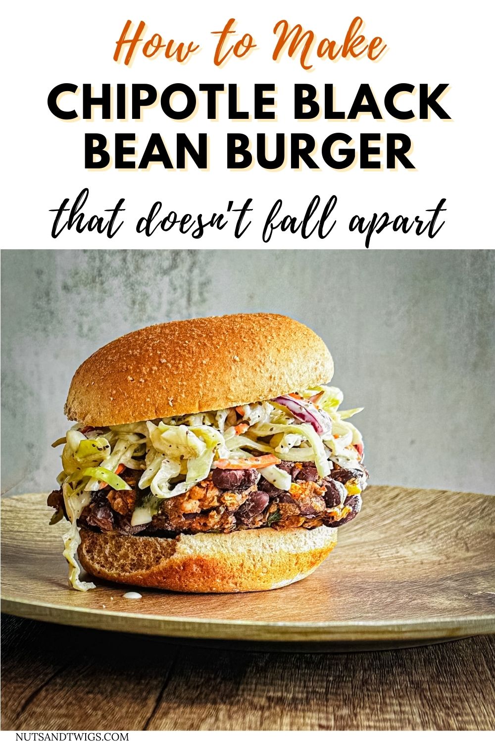Chipotle Black Bean Burger Recipe (Won't Fall Apart)