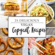 cover photo of 4 delicious vegan copycat recipes