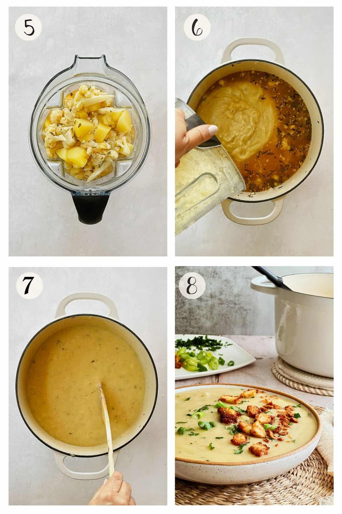 Step 5 through 8 of the  process of making creamy cauliflower potato soup: 5) cooked soup in a blender, 6) blended mixture poured back into pot with broth, 7) smooth soup simmering in pot, and 8) finished soup served in a bowl topped with croutons and herbs.