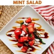 Pinterest pin showing a vegan watermelon basil salad with feta and balsamic glaze on a white plate. Text overlay reads ‘Easy to Make Watermelon Basil & Mint Salad’ and ‘Easy 5 Minute Salad.